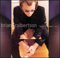 Brian Culbertson  -  Something 'Bout Love (2000)